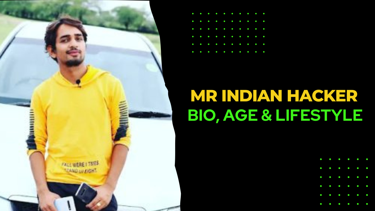 Mr Indian Hacker Biography in Hindi (Dilraj Singh Age,wiki, income, GF and more)